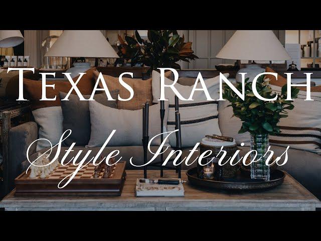 How to Decorate Texas Ranch Style Interiors | Our Top 10 Insider Design Tips