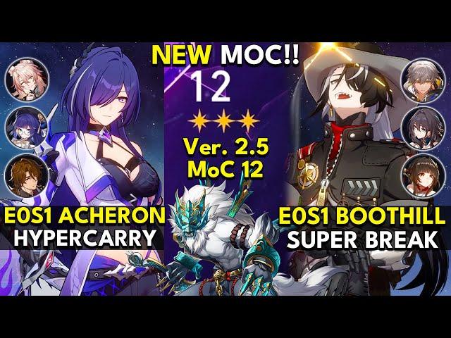 NEW Memory of Chaos Floor 12 (3 Stars) E0S1 ACHERON & E0S1 BOOTHILL | Honkai: Star Rail 2.5