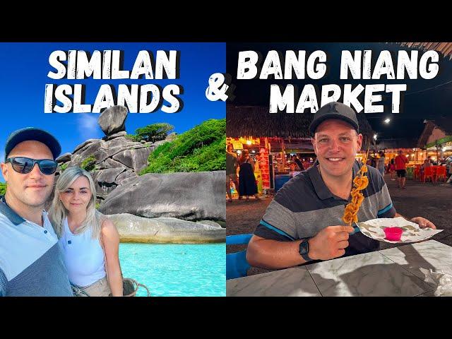 Similan Islands, 48 hours in Khao Lak & Bang Niang Market