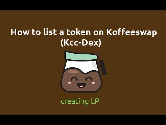 How to list a token on Koffeeswap