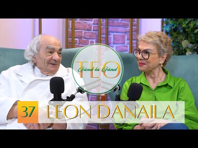 LEON DĂNĂILĂ, LA 91 DE ANI: ”Mâinile nu îmi tremură și operez foarte bine.” #podcast #ep37