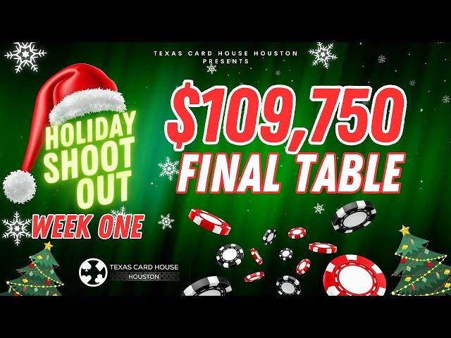 $100,000 GTD Holiday Shoot Mystery Bounty Final Table (rebroadcast) | TCH LIVE Houston!