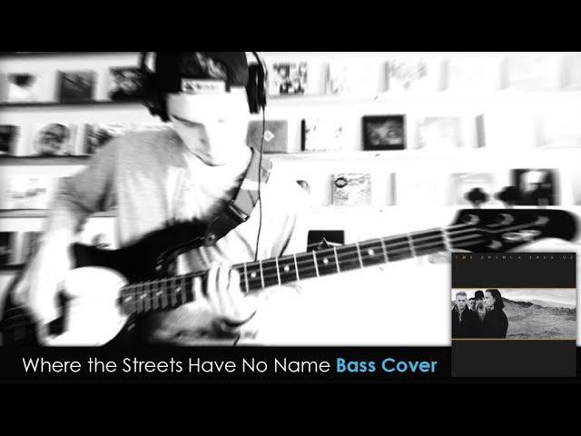 U2 Where the Streets Have No Name Bass Cover TABS daniB5000