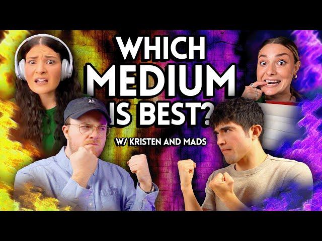 Which Medium Does Stories Best? (ft. Kris & Mads) | 2 To Ramble #189