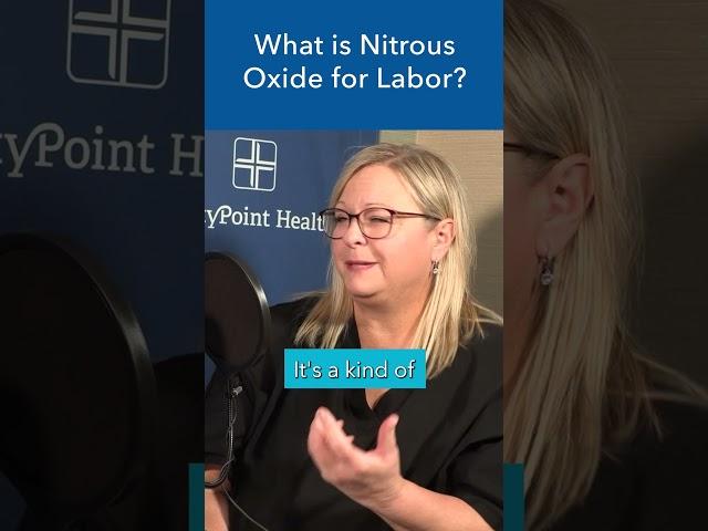 What is Nitrous Oxide for labor? #shorts