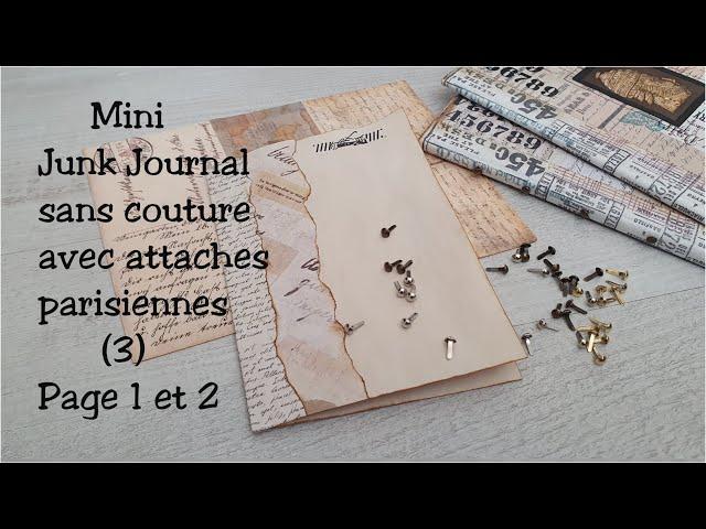 Mini Junk Journal sans couture avec attaches parisiennes (3) Page 1 et 2