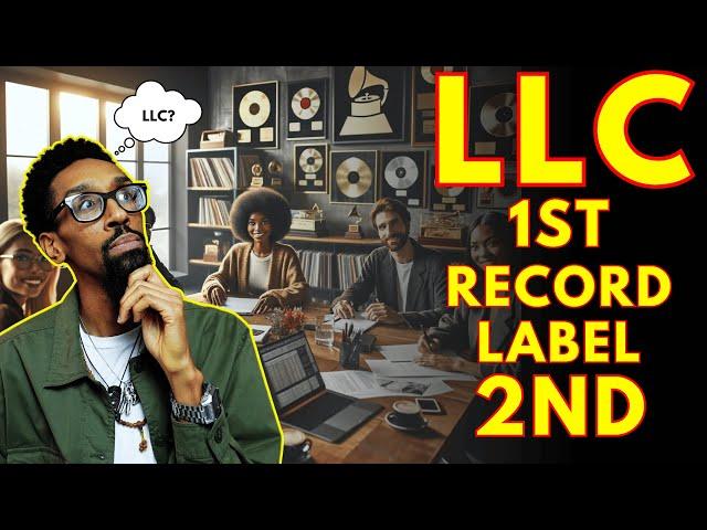 Starting a Record Label? Here's Why Forming an LLC is Essential!