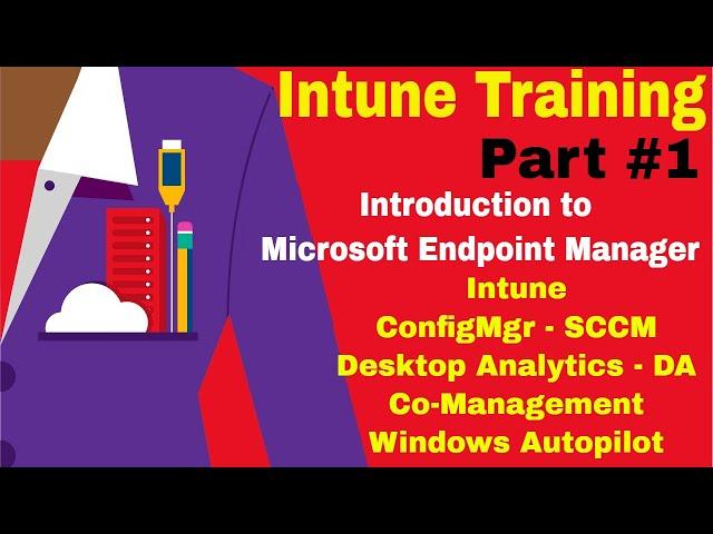 Intune Microsoft Endpoint Manager Introduction | Intune Training Course Online