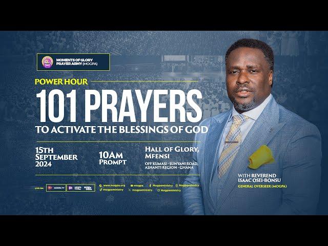 101 PRAYERS TO ACTIVATE THE BLESSINGS OF GOD || POWER HOUR || 15 - 09 - 2024