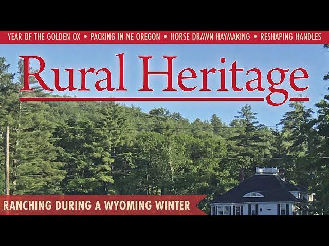 Rural Heritage Magazine - February/March 2021 Preview