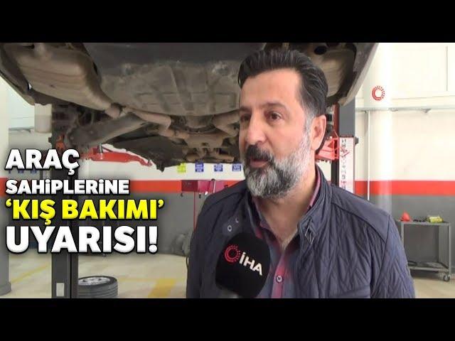 Araç Bakım Ustaları Uyarıyor; Kışlık Bakım Hayati Önemli Taşıyor