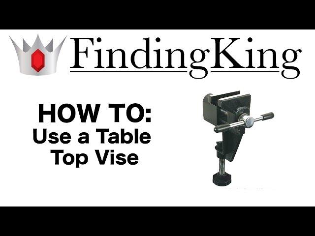 How To Use a Table Top Vise