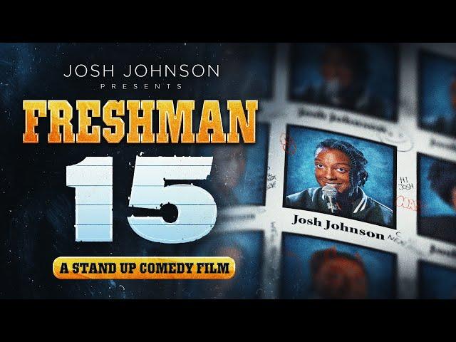 Freshman Fifteen: A Stand Up Comedy Film