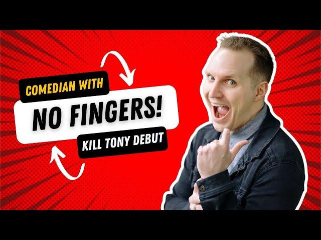 NO FINGER COMEDIAN DEBUT ON KILL TONY | Jon Kondelik | Stand Up Comedy