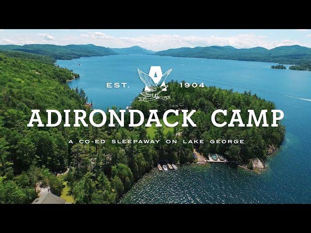 One of the Best Summer Camps in the US - Adirondack Camp