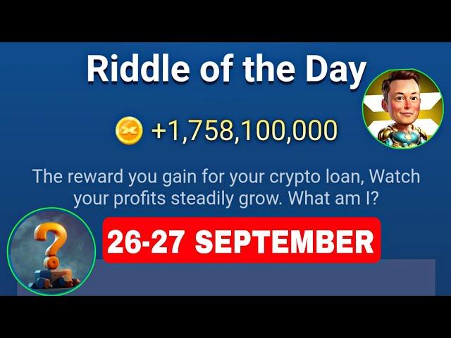 Riddle Of The Day X Empire 26 September | X Empire Riddle Of The Day | Riddle Of The Day Musk Empire