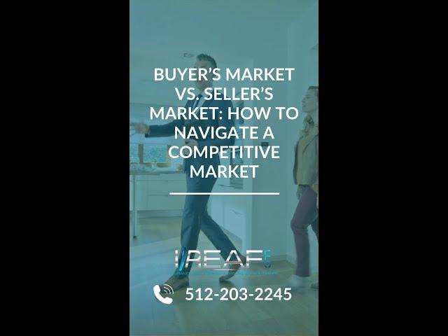 Buyer's Market vs. Seller's Market: Mastering a Competitive Market