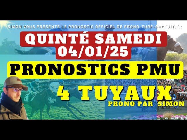 Pronostic Quinté du Samedi 04/01/2025 : Pronostics PMU, 4 Tuyaux, Bases Solides et Tocard du jour