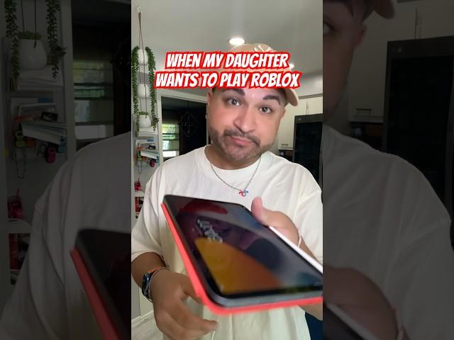 When my daughter ask to play ROBLOX ‍️ #shorts #funny #short