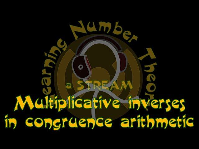 Multiplicative inverses in congruence arithmetic