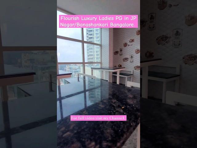 Flourish Luxury Ladies PG in JP Nagar, Bangalore | Best Girls PG in Bangalore with Food & Amenities