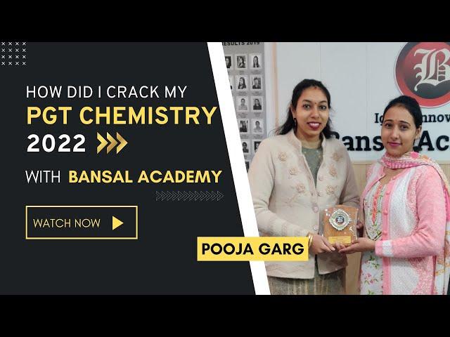 Pooja Garg AWES PGT Chemistry Testimonial | Bansal academy