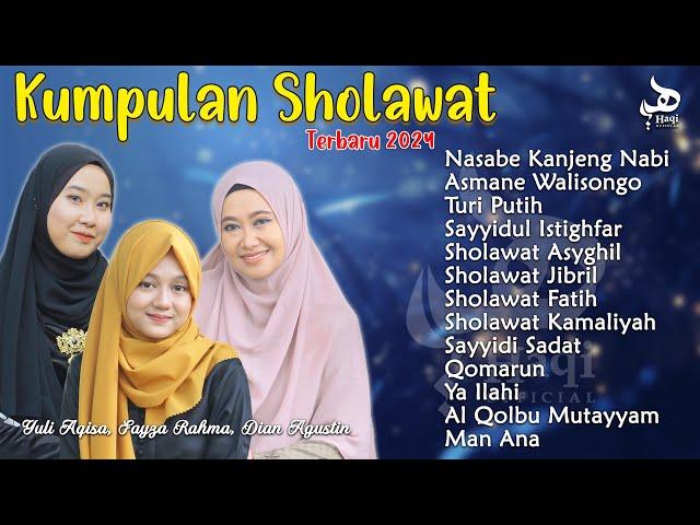 Kumpulan Sholawat Populer Terbaru!! Nasabe Kanjeng Nabi, Walisongo, Sholawat Fatih || Haqi Official