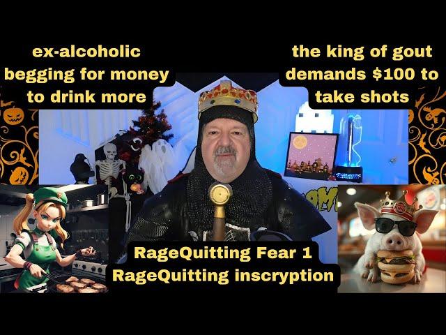 DsP--gouty king demanding $ to drink more + 2 ragequits in the most boring Halloween marathon yet