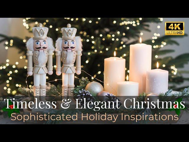 Elegant & Timeless Christmas Home Decor | Sophisticated Holiday Inspirations, Classic Styling Ideas