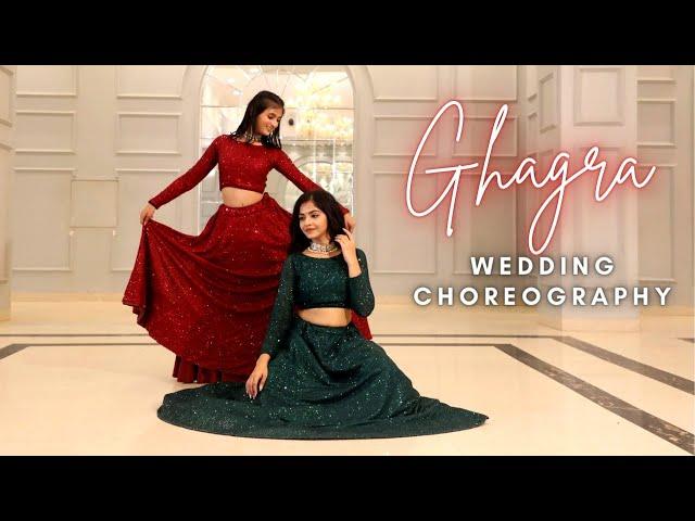 Ghagra | Wedding Choreography | Khyati Jajoo | Tanvi Shah