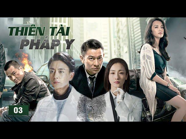 THIÊN TÀI PHÁP Y (Tập 3) - Phim Hành Động Hình Sự Siêu Kịch Tính