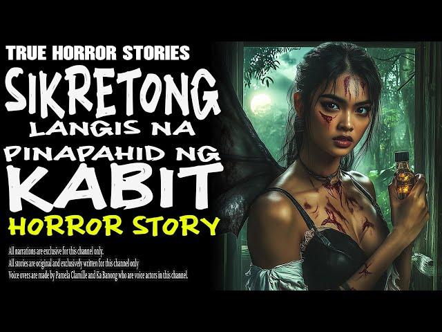 SIKRETONG LANGIS NA PINAPAHID NG KABIT | Aswang True Story