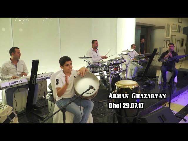 Arman Ghazaryan - Dhol 29. 07. 17 Արման Ղազարյան Villa Restaurant Armenia 