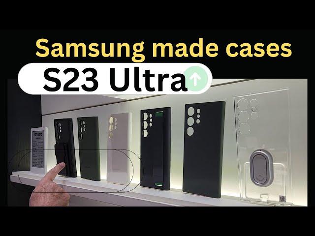 A quick look at Samsung S23 Ultra cases (Samsung Brand)