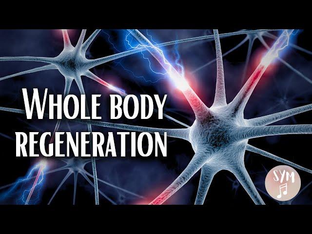 528hz Whole body regeneration | DNA repair frequency | Emotional and physical healing meditation