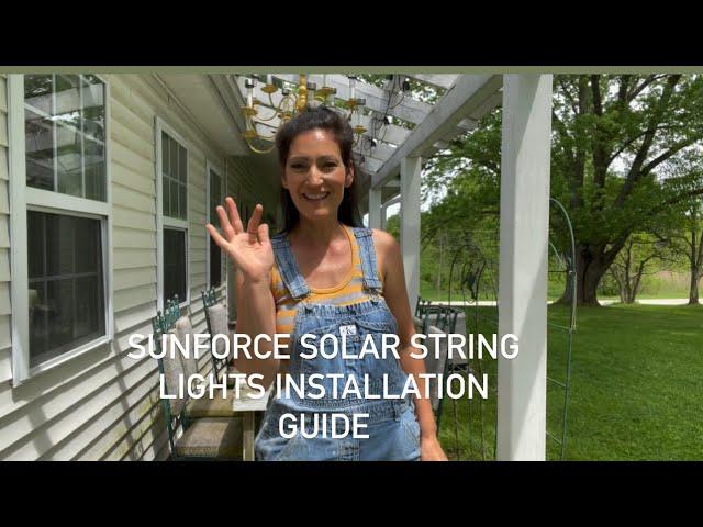 Sunforce Solar String Lights Overview and Installation Guide (How to set up and use tutorial)