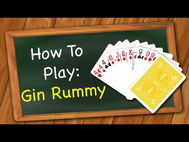 How to play Gin Rummy