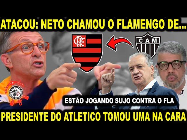 NETO CHAMOU O FLAMENGO DE... PRESIDENTE DO GALO TOMOU UMA NA CARA DO PRESIDENTE DO FLAMENGO E MAIS