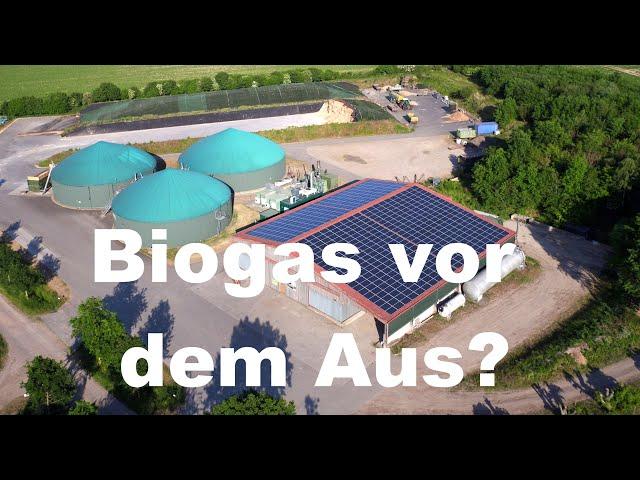 Das drohende Aus der Biogasanlagen in Deutschland am Beispiel der Biogasanlage in Gehrden-Lenthe