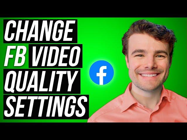 How to Adjust Video Quality Setting on Facebook App (2023)