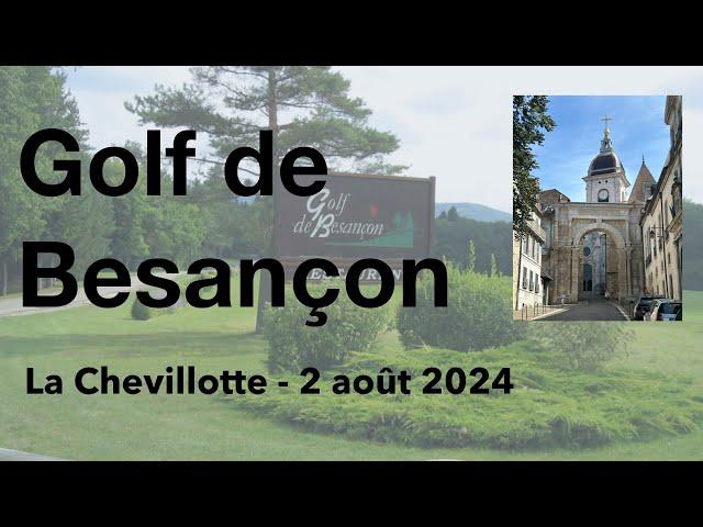 Golf de Besançon- La Chevillotte - 2 August 2024