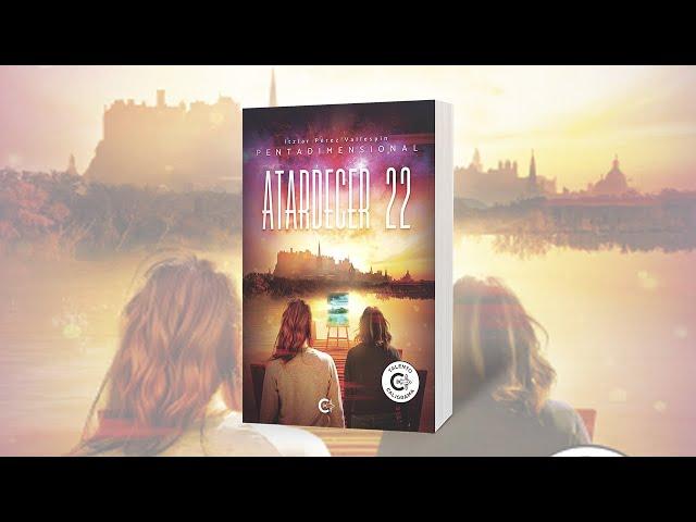 Booktrailer oficial | 'Atardeder 22'