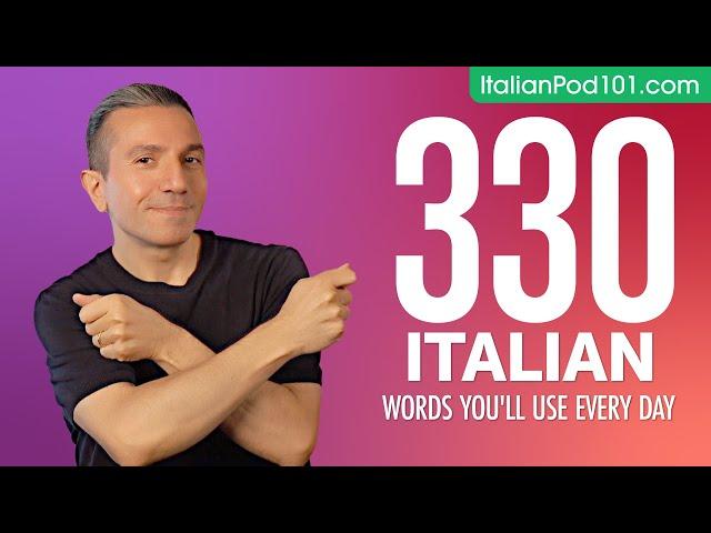 330 Italian Words You'll Use Every Day - Basic Vocabulary #73