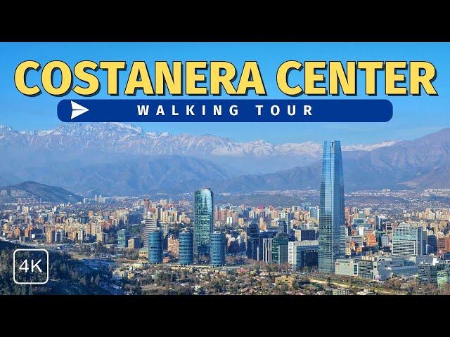 Costanera Center | Santiago de Chile | Walking Tour | 4K with Captions