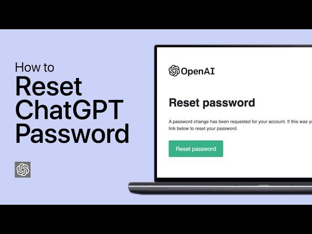 How To Reset your ChatGPT Password - Full Guide