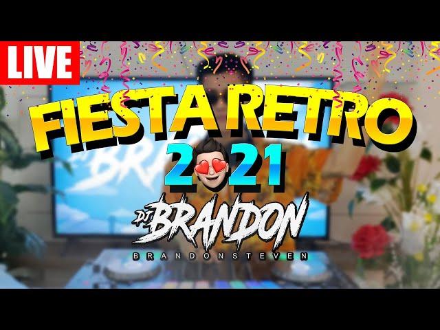 MIX FIESTA RETRO #1  | MIXED BY DJ BRANDON PERÚ 