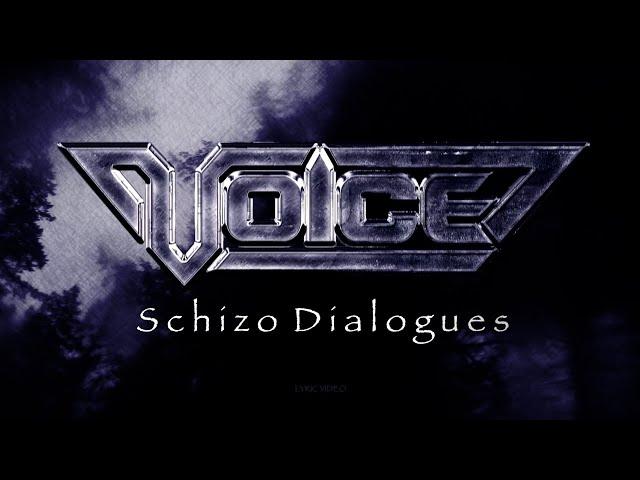 VOICE - Schizo Dialogues (Lyric Video)