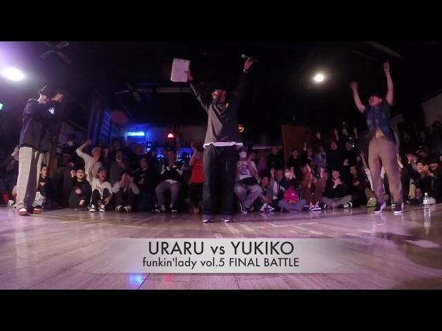 funkin'lady vol.5 FINAL BATTLE ~URARU vs YUKIKO~