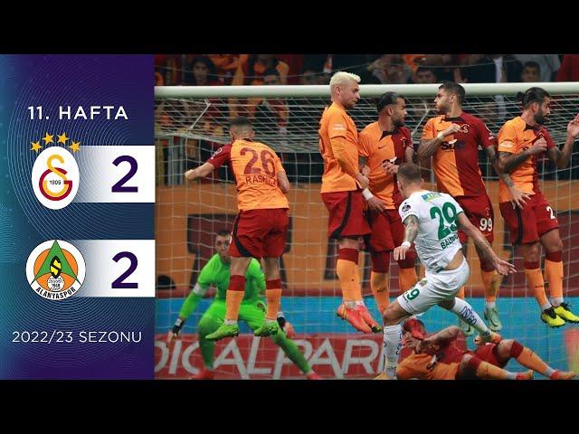 Galatasaray (2-2) Corendon Alanyaspor | 11. Hafta - 2022/23