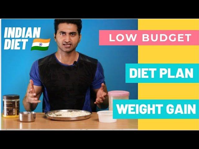 Low Budget Diet plan for Weight Gain | Indian Diet